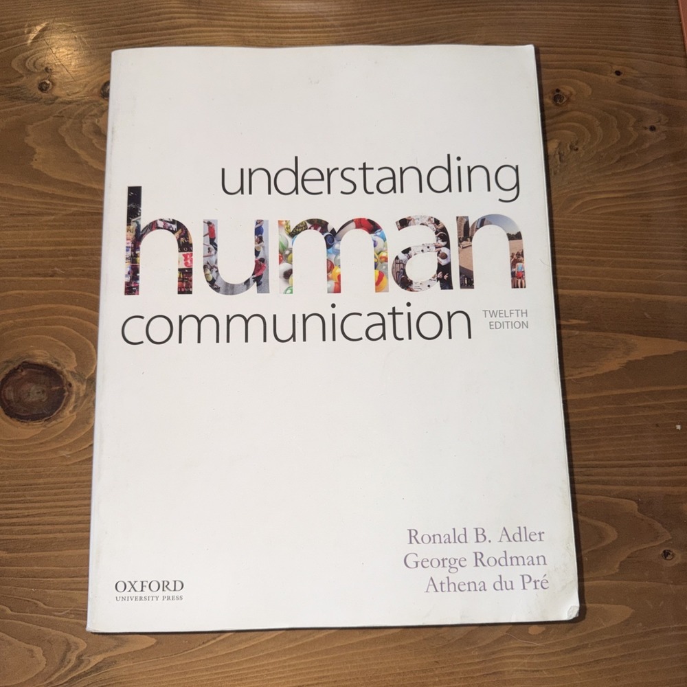 Understanding‎ Human Communication by George Rodman, Ronald B. Adler and...
